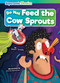 Do Not Feed the Cow Sprouts by Robin Twiddy, Emre Karacan, 9798888225103