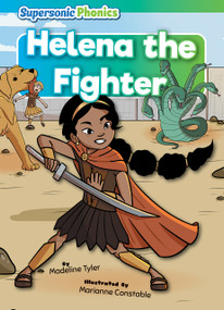 Helena the Fighter by Madeline Tyler, Marianne Constable, 9798888225165