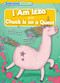 I Am Izza & Chuck Is on a Quest by Kirsty Holmes, Robin Twiddy, Lynne Feng, Amy Li, 9798888226704