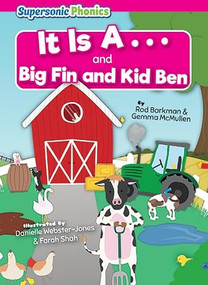It Is A… & Big Fin and Kid Ben - 9798888228258 by Gemma McMullen, Rod Barkman, Danielle Webster-Jones, Farah Shah, 9798888228258