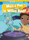 Max's Fez & Is Willa Bad? by Kirsty Holmes, Lynne Feng, Julita Smiarowska, 9798888226667