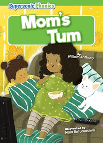 Mom's Tum by William Anthony, Maia Batumashvili, 9798888225899