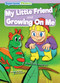 My Little Friend & Growing On Me - 9798888226230 by Mignonne Gunasekara, Eren Arpaci, 9798888226230