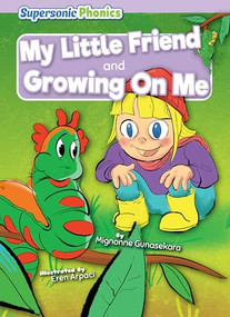 My Little Friend & Growing On Me - 9798888226230 by Mignonne Gunasekara, Eren Arpaci, 9798888226230