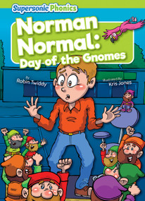 Norman Normal: Day of the Gnomes by Robin Twiddy, Kris Jones, 9798888225714