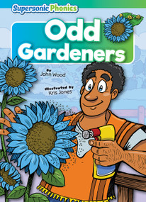 Odd Gardeners by John Wood, Kris Jones, 9798888225264