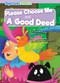 Please Choose Me & A Good Deed by Gemma McMullen, Eidvilė Viktorija Buožytė, 9798888227886