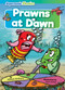 Prawns at Dawn by William Anthony, Kris Jones, 9798888225097