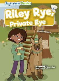 Riley Rye, Private Eye by Kirsty Holmes, Marianne Constable, 9798888225592