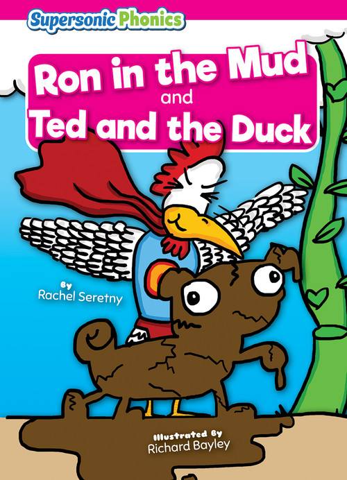 Ron in the Mud & Ted and the Duck by Rachel Seretny, Richard Bayley, 9798888226353