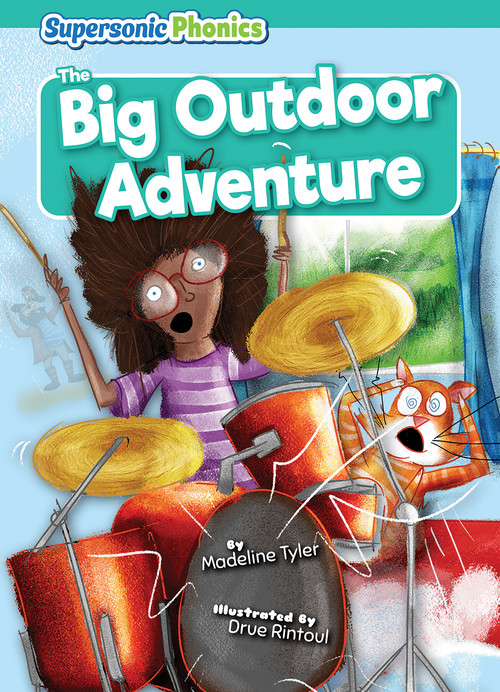 The Big Outdoor Adventure by Madeline Tyler, Drue Rintoul, 9798888225981