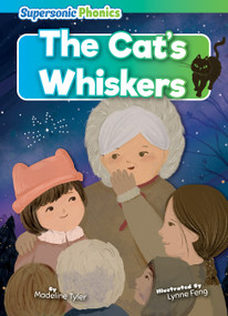 The Cat's Whiskers by Madeline Tyler, Lynne Feng, 9798888225189