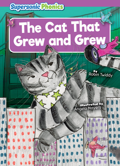 The Cat That Grew and Grew by Robin Twiddy, Angela Mayers, 9798888225356