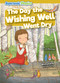 The Day the Wishing Well Went Dry by Charis Mather, Lynne Feng, 9798888225509