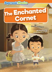 The Enchanted Cornet by Shalini Vallepur, Andrew Heather, 9798888225929