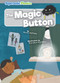 The Magic Button by Kirsty Holmes, Brandon Mattless, 9798888225677