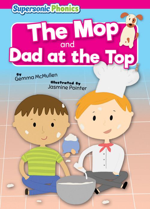 The Mop & Dad at the Top by Gemma McMullen, Jasmine Pointer, 9798888225752