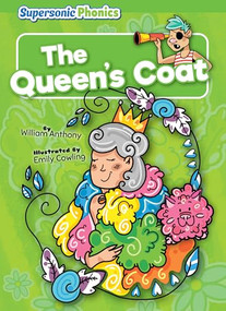The Queen's Coat by William Anthony, Emily Cowling, 9798888225882