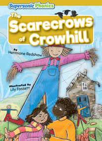 The Scarecrows of Crowhill by Hermione Redshaw, Lily Fossett, 9798888225479