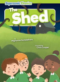 The Shed by Mignonne Gunasekara, Chris Cooper, 9798888226254