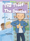 The Thief & The Dentist by Gemma McMullen, Lynne Feng, 9798888225561
