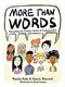 More than Words (Navigating the Complex World of Communication) by Natalie Hyde, Valerie Sherrard, David Jardine, 9781770867192