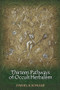 Thirteen Pathways of Occult Herbalism by Daniel Schulke, 9781945147012