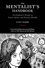 The Mentalist's Handbook (Tenth Anniversary Edition) by Clint Marsh, Jeff Hoke, 9781945147418
