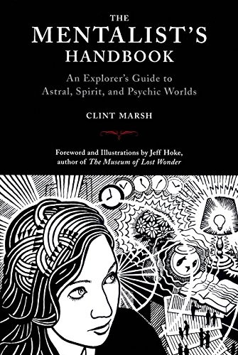 The Mentalist's Handbook (Tenth Anniversary Edition) by Clint Marsh, Jeff Hoke, 9781945147418