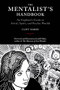 The Mentalist's Handbook (Tenth Anniversary Edition) by Clint Marsh, Jeff Hoke, 9781945147418