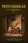 Penumbrae by Richard Gavin, Patricia Cram, Daniel Schulke, Caitlín Kiernan, Brian Evenson, 9781945147135