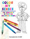 Color My Senses (The Sensory Detective Coloring Book) by Paula Aquilla, BSc, OT, 9781935567660