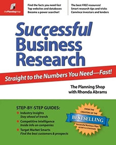 Successful Business Research (Straight to the Numbers You Need - Fast!) by Planning Shop, Rhonda Abrams, 9780974080130