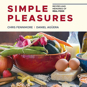 Simple Pleasures by Chris Fennimore, Daniel Aguera, 9781943366323