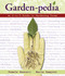 Garden-Pedia (An A-to-Z Guide to Gardening Terms) by Pamela Bennett, Maria Zampini, 9780989268844