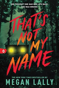 That's Not My Name by Megan Lally, 9781728270111