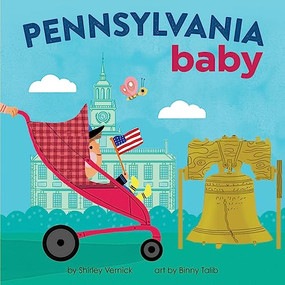 Pennsylvania Baby by Shirley Vernick, Binny Talib, 9781728285771