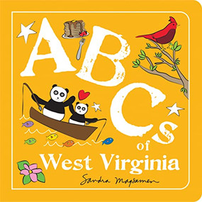ABCs of West Virginia by Sandra Magsamen, 9781728272351