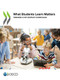 What Students Learn Matters Towards a 21st Century Curriculum by OECD, 9789264966741