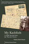 My Kaddish (A Child Speaks from the Warsaw Ghetto) by Thérèse (Terri) Masson, Simone Masson, 9798887192215