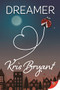 Dreamer - 9781636793788 by Kris Bryant, 9781636793788