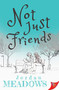 Not Just Friends by Jordan Meadows, 9781636795171