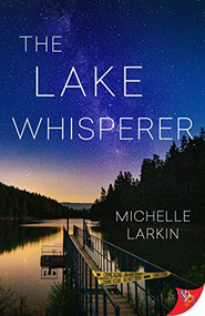 The Lake Whisperer by Michelle Larkin, 9781636794952