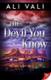 The Devil You Know by Ali Vali, 9781636794716