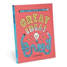 Great Idea! Activity Book & Journal (A Magically Creative Way to Uncork Inspiration, Coax Creativity, And Meet Your Inner Maker) by Suzi Barrett, 9781683494300