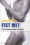 Fist me! by Stephan Niederwieser, 9783867875271