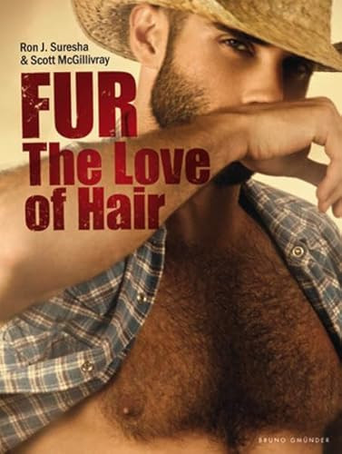 Fur: The Love of Hair by Ron Jackson Suresha, Scott McGillivray, 9783867872423