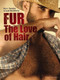 Fur: The Love of Hair by Ron Jackson Suresha, Scott McGillivray, 9783867872423
