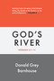 Romans, vol 4: God's River (Exposition of Bible Doctrines) by Donald Grey Barnhouse, 9780802883643