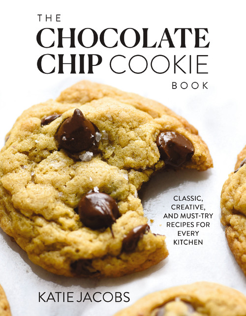 The Chocolate Chip Cookie Book by Katie Jacobs, 9780785295624